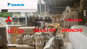 Máy lạnh nội địa nhật bản